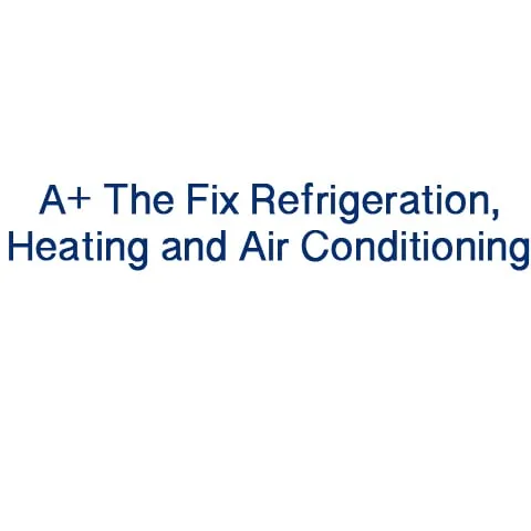 Slide of A+ The Fix Refrigeration, Heating, And Air Conditioning