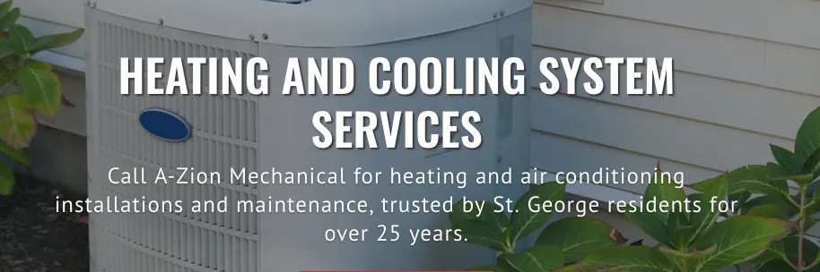 Local HVAC installation in St. George, UT - A-Zion Mechanical