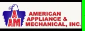Slide of American Appliance & Mechanical