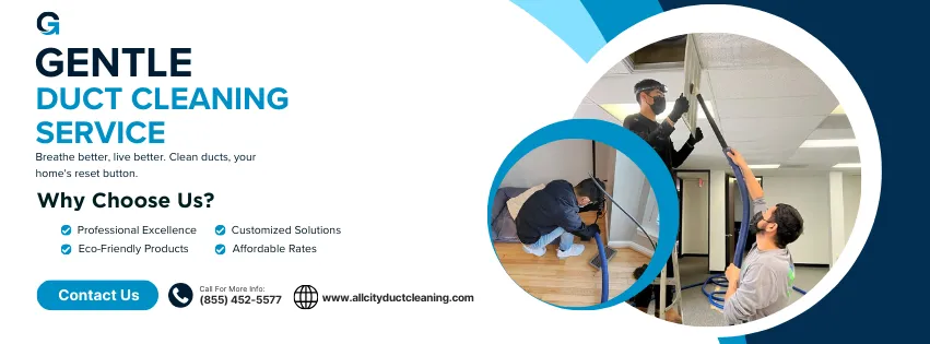 Slide of Gentle Duct Cleaning Service