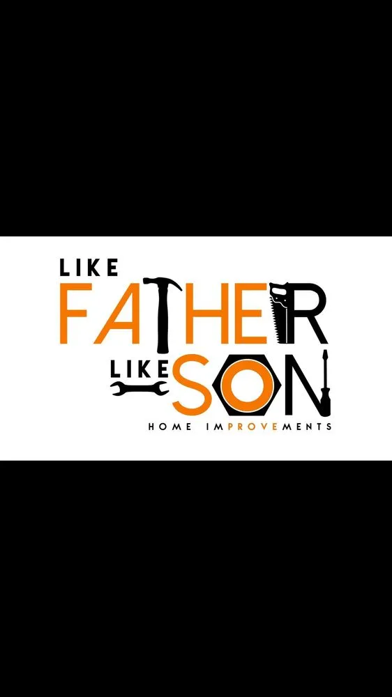 Slide of Like Father Like Son Home Improvements