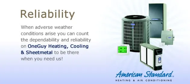 Slide of Oneguy Heating, Cooling and Sheetmetal Inc