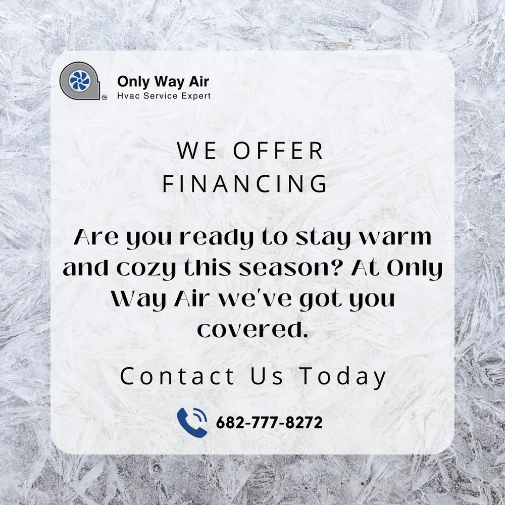 Slide of Only Way Air Heating & Air Conditioning