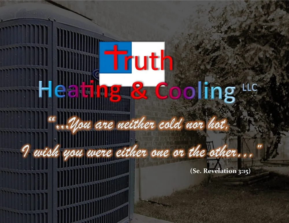 Slide of Truth Heating & cooling